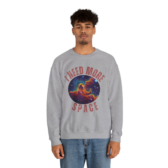 I Need More Space Unisex Sweatshirt - Wave Fusions