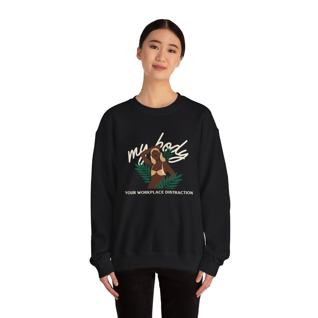 My Body! Your Distraction Golden Glow Tropical Sweatshirt