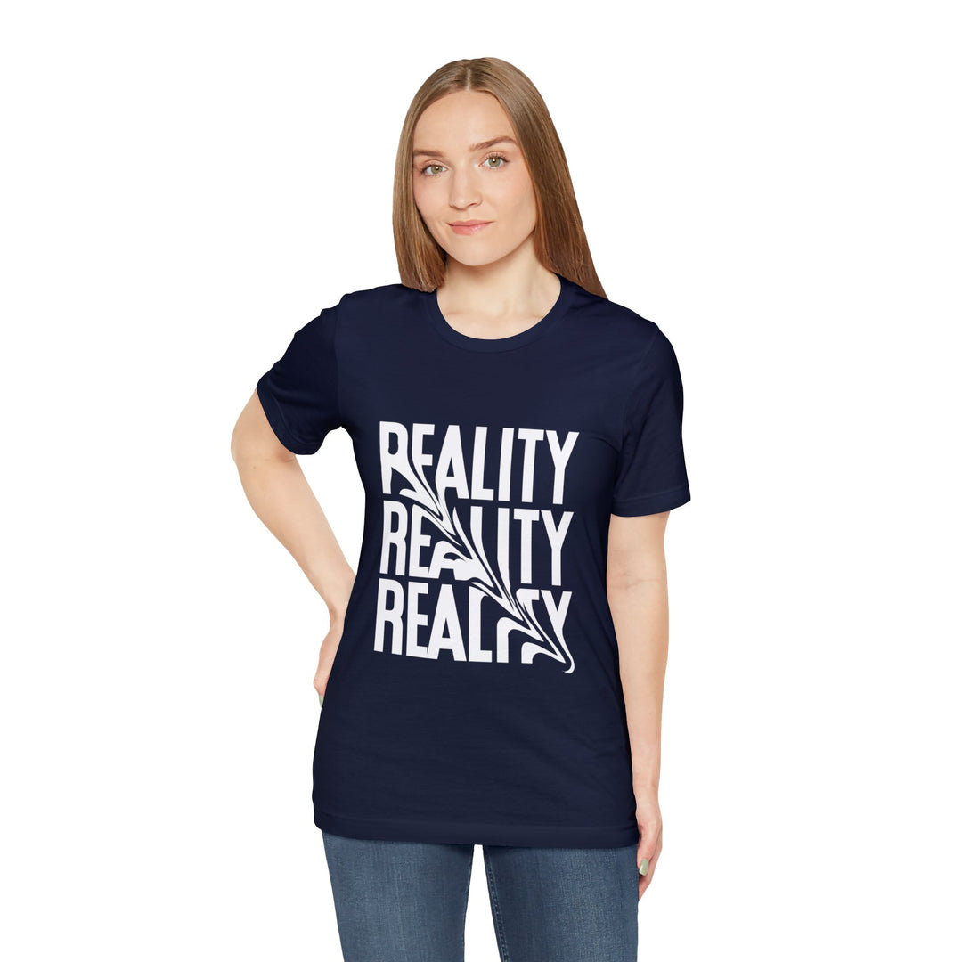 Reality Unisex Jersey Short Sleeve Tee - Wave Fusions