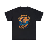 Ride The Altitude Unisex T Shirt