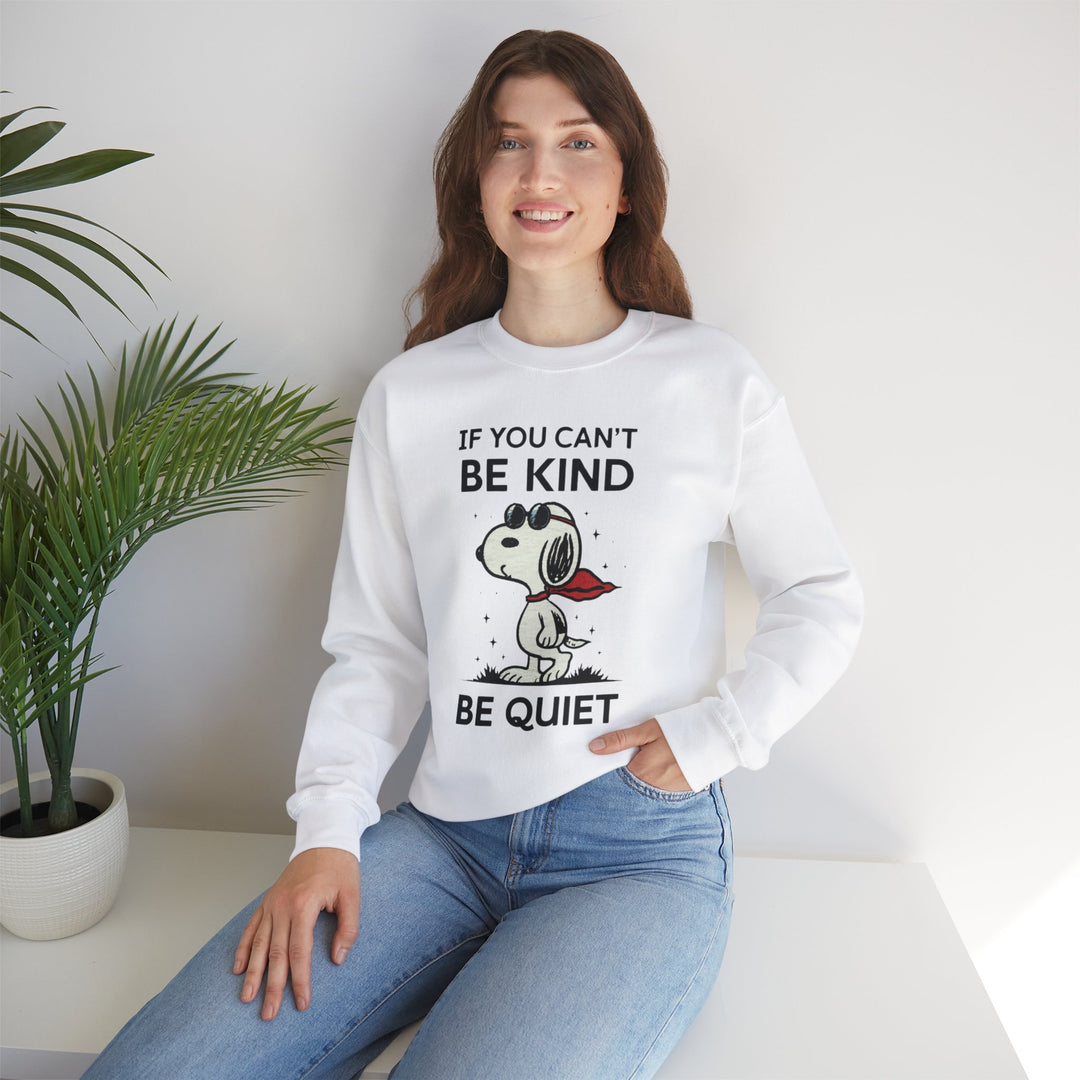 Silent Wisdom Dog Sweatshirt - If You Can't Be Kind Be Quiet