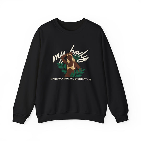 My Body! Your Distraction Golden Glow Tropical Sweatshirt