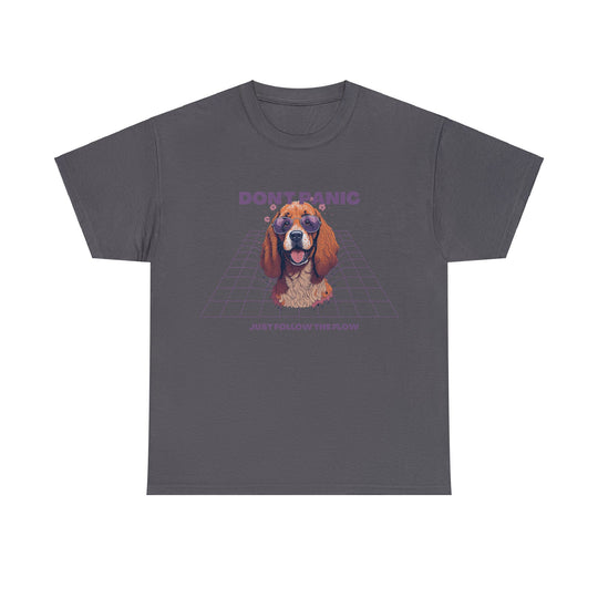 Don't Panic Just Follow The Flow Dog  T-shirt - Chill Wear