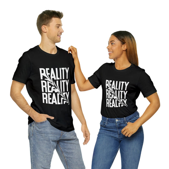 Reality Unisex Jersey Short Sleeve Tee - Wave Fusions