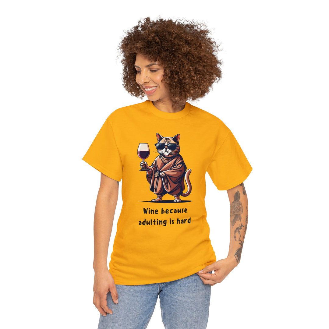 Wine Because Adulting Is Hard  Cat T-Shirt - Relaxation Series