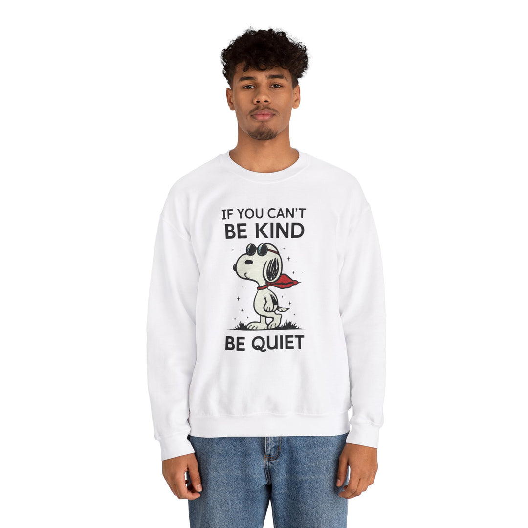 Silent Wisdom Dog Sweatshirt - If You Can't Be Kind Be Quiet