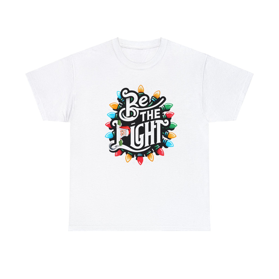 Be The Light Christmas Unisex T Shirt - Wave Fusions