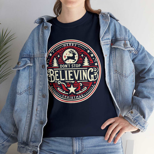 Don't Stop Believing Unisex T Shirt