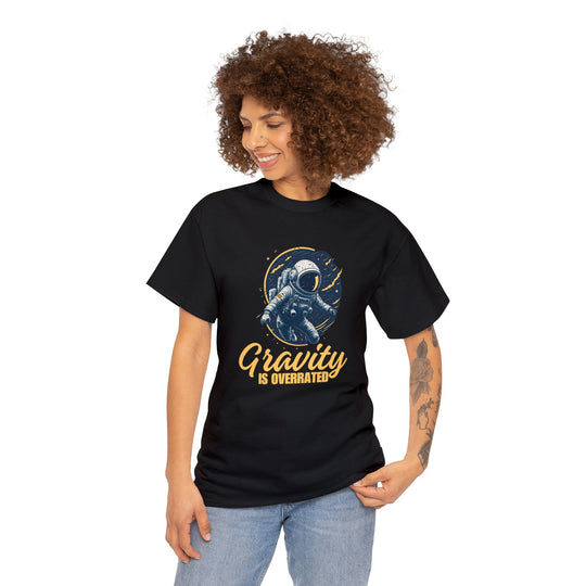 Gravity Is Overrated Unisex T Shirt - Wave Fusions