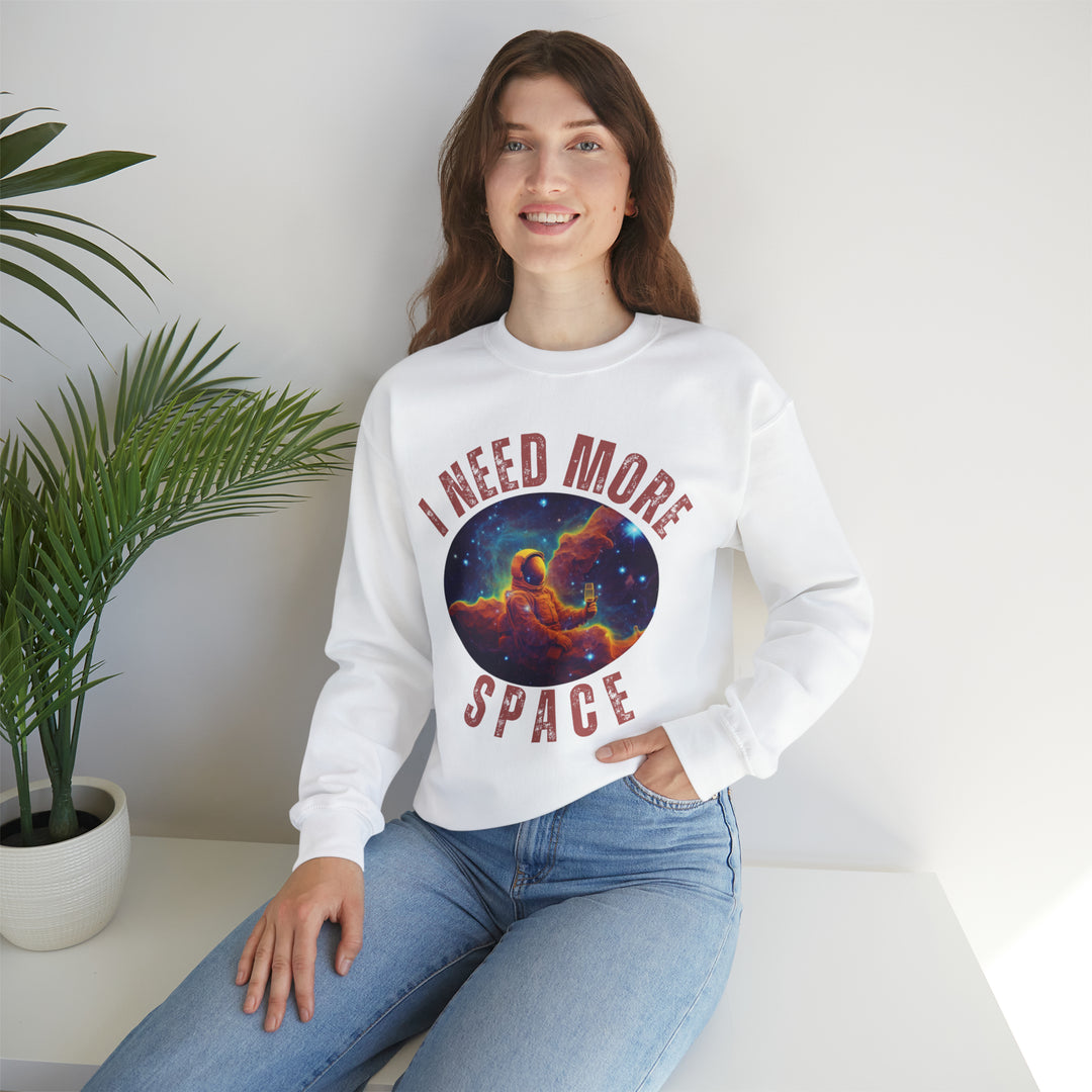 I Need More Space Unisex Sweatshirt - Wave Fusions