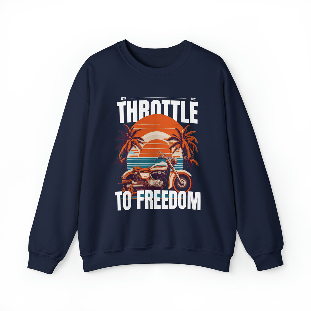 Throttle To Freedom Unisex Sweatshirt - Wave Fusions