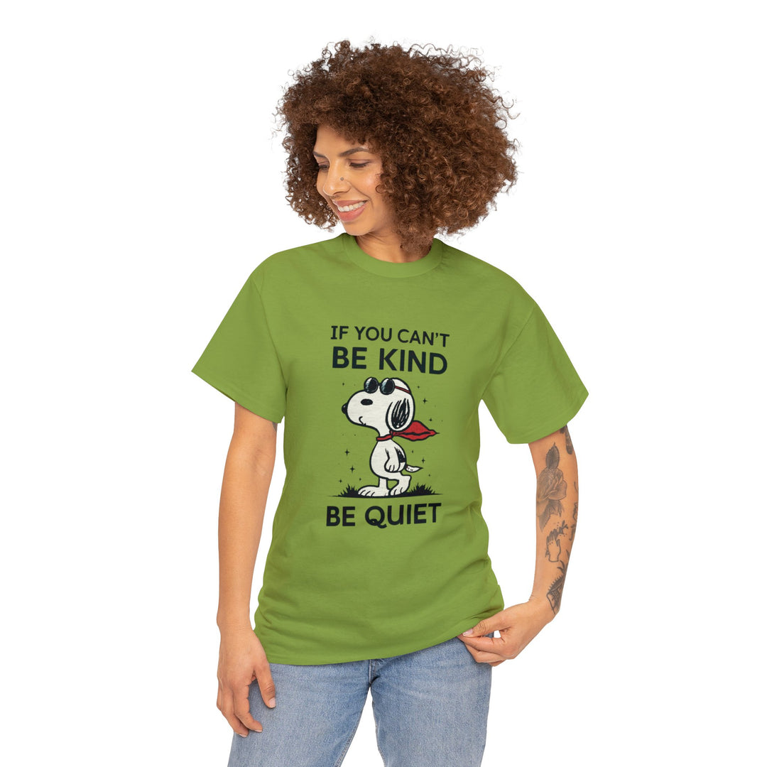 Silent Wisdom Dog T Shirt - If You Can't Be Kind Be Quiet