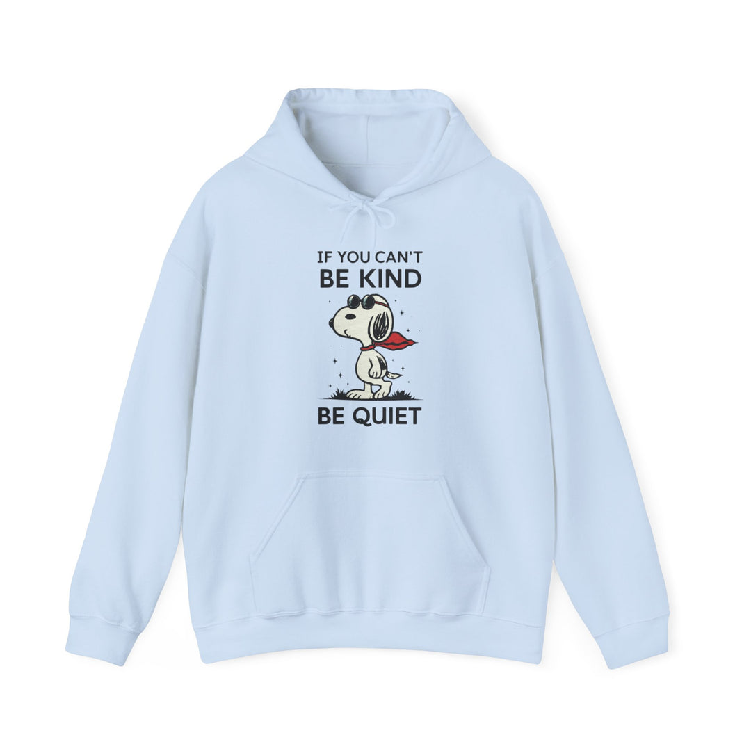 Silent Wisdom Dog Hoodie - If You Can't Be Kind Be Quiet