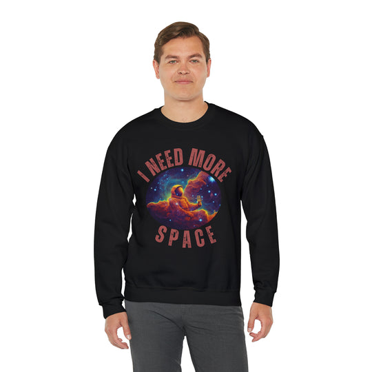 I Need More Space Unisex Sweatshirt - Wave Fusions