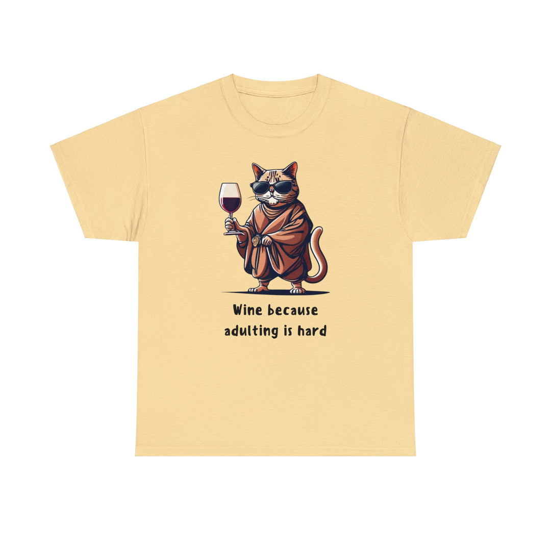 Wine Because Adulting Is Hard  Cat T-Shirt - Relaxation Series