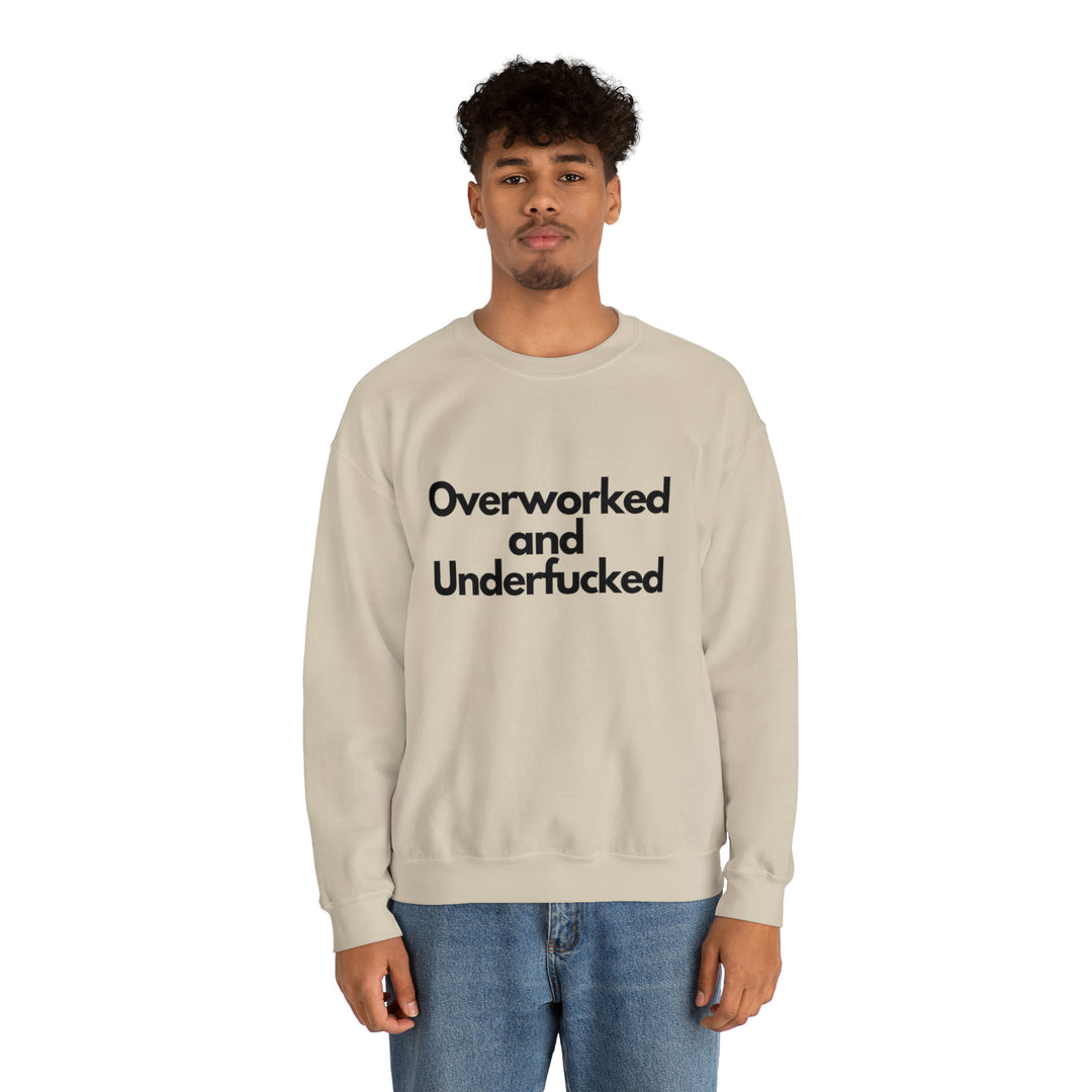 Overworked and Underfucked Unisex Heavy Blend™ Crewneck Sweatshirt - Wave Fusions