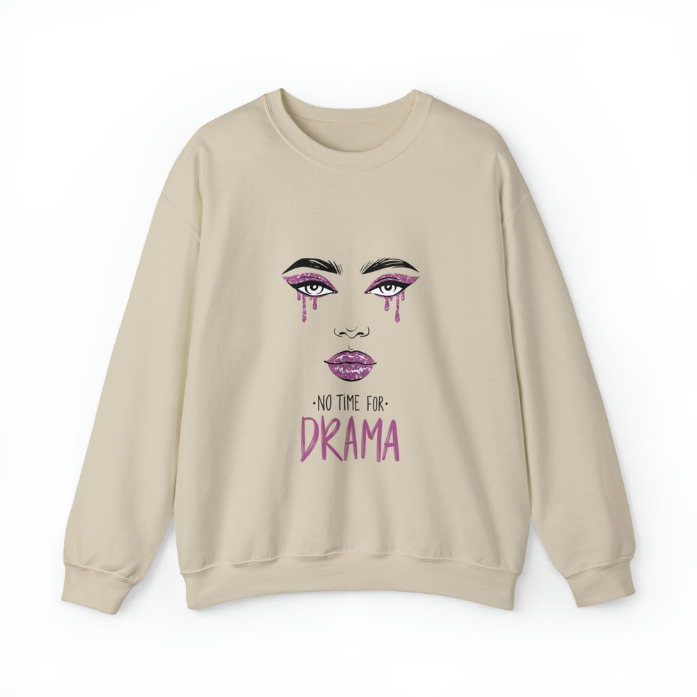 No Time For Drama Unisex Heavy Blend™ Crewneck Sweatshirt - Wave Fusions