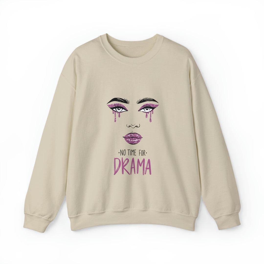 No Time For Drama Unisex Heavy Blend™ Crewneck Sweatshirt - Wave Fusions