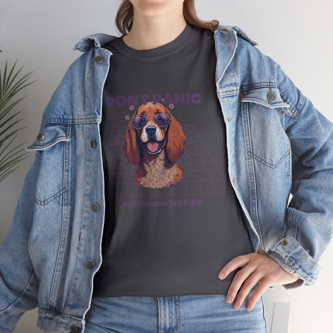 Don't Panic Just Follow The Flow Dog  T-shirt - Chill Wear