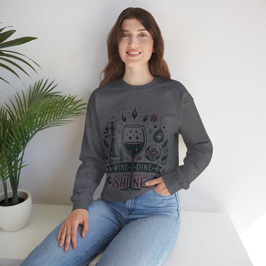 Wine, Dine And Shine Unisex Sweatshirt - Wave Fusions