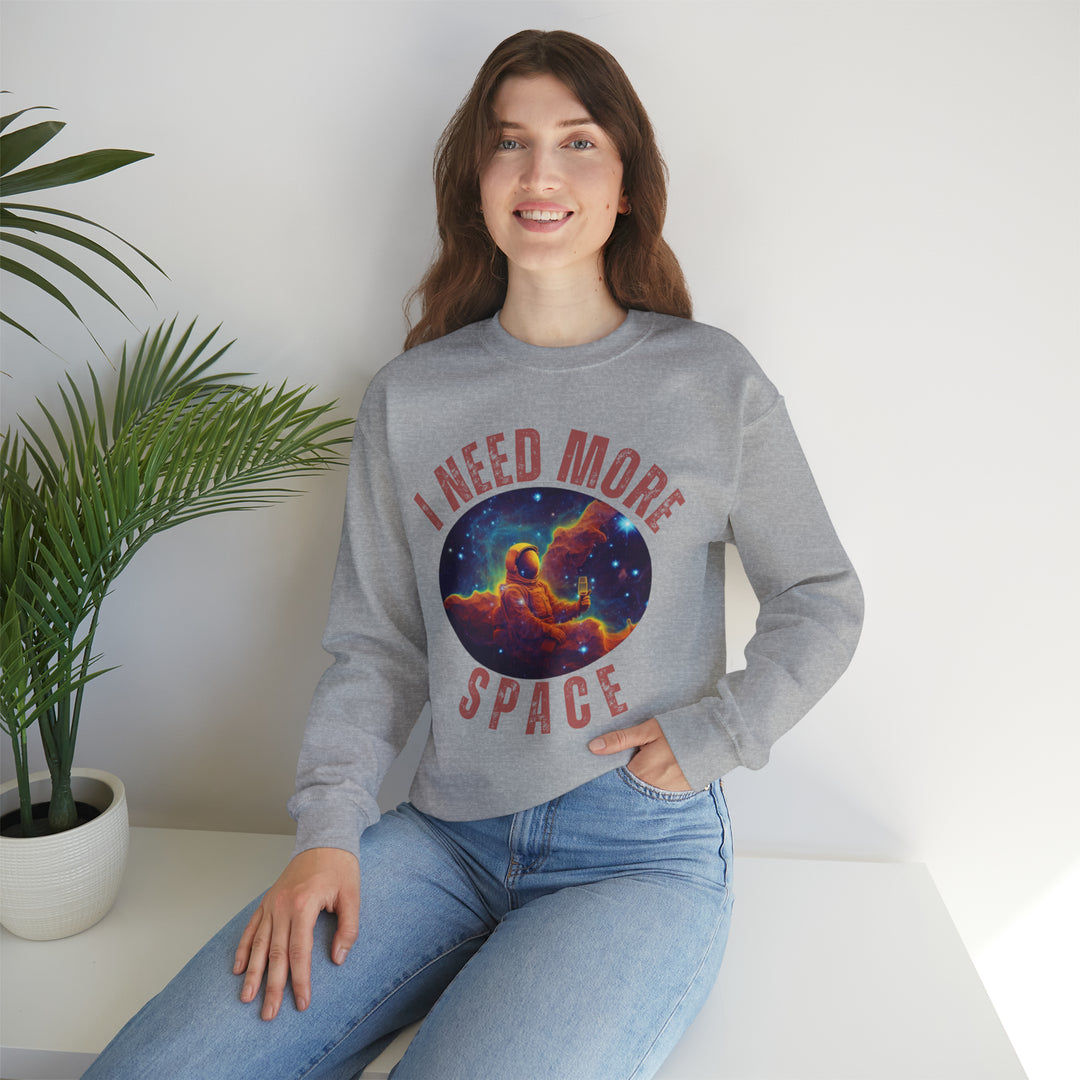 I Need More Space Unisex Sweatshirt - Wave Fusions