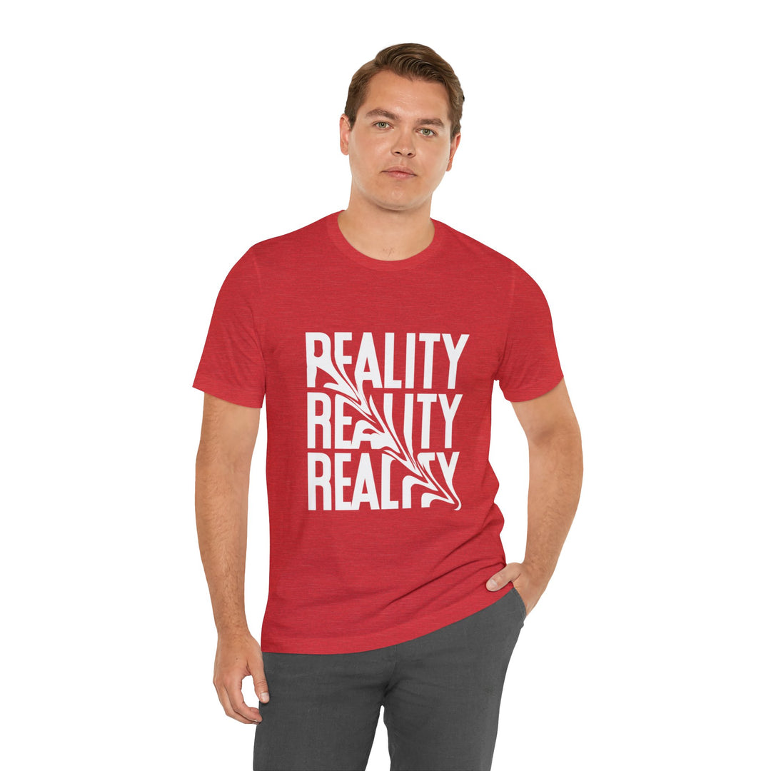 Reality Unisex Jersey Short Sleeve Tee - Wave Fusions