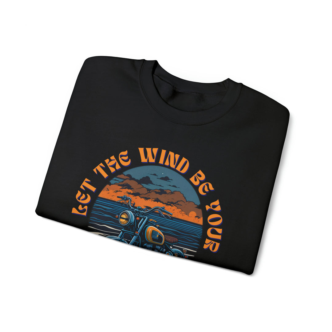 Let Wind Be Your Guide Unisex Sweatshirt - Wave Fusions