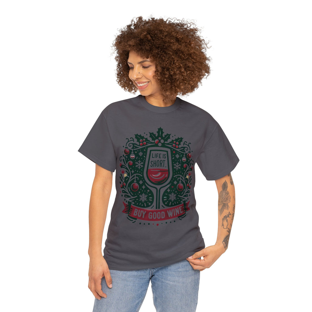 Buy Good Wine Unisex T Shirt - Wave Fusions