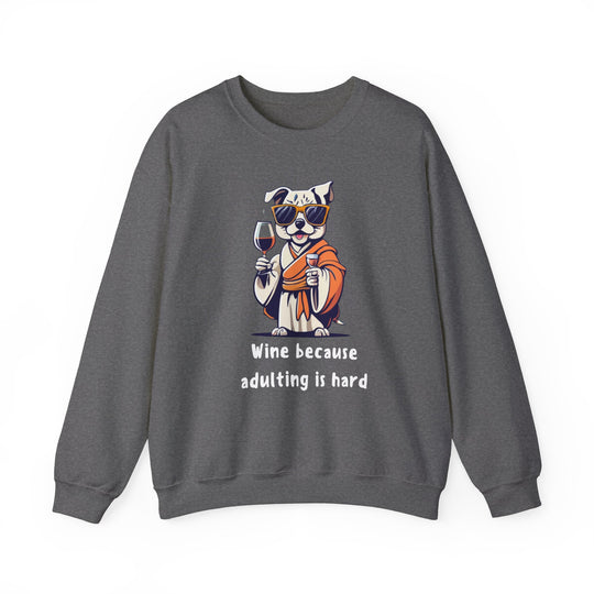 Wine Because Adulting Is Hard  Cat Sweatshirt - Relaxation Series