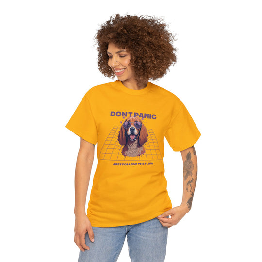 Don't Panic Just Follow The Flow Dog  T-shirt - Chill Wear