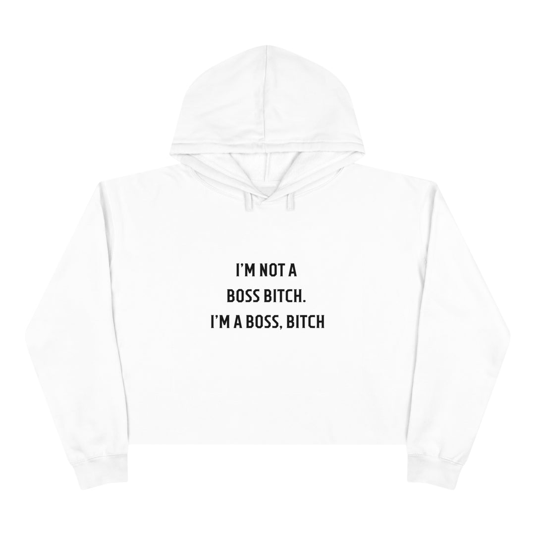 Boss Bitch Crop Hoodie - Wave Fusions