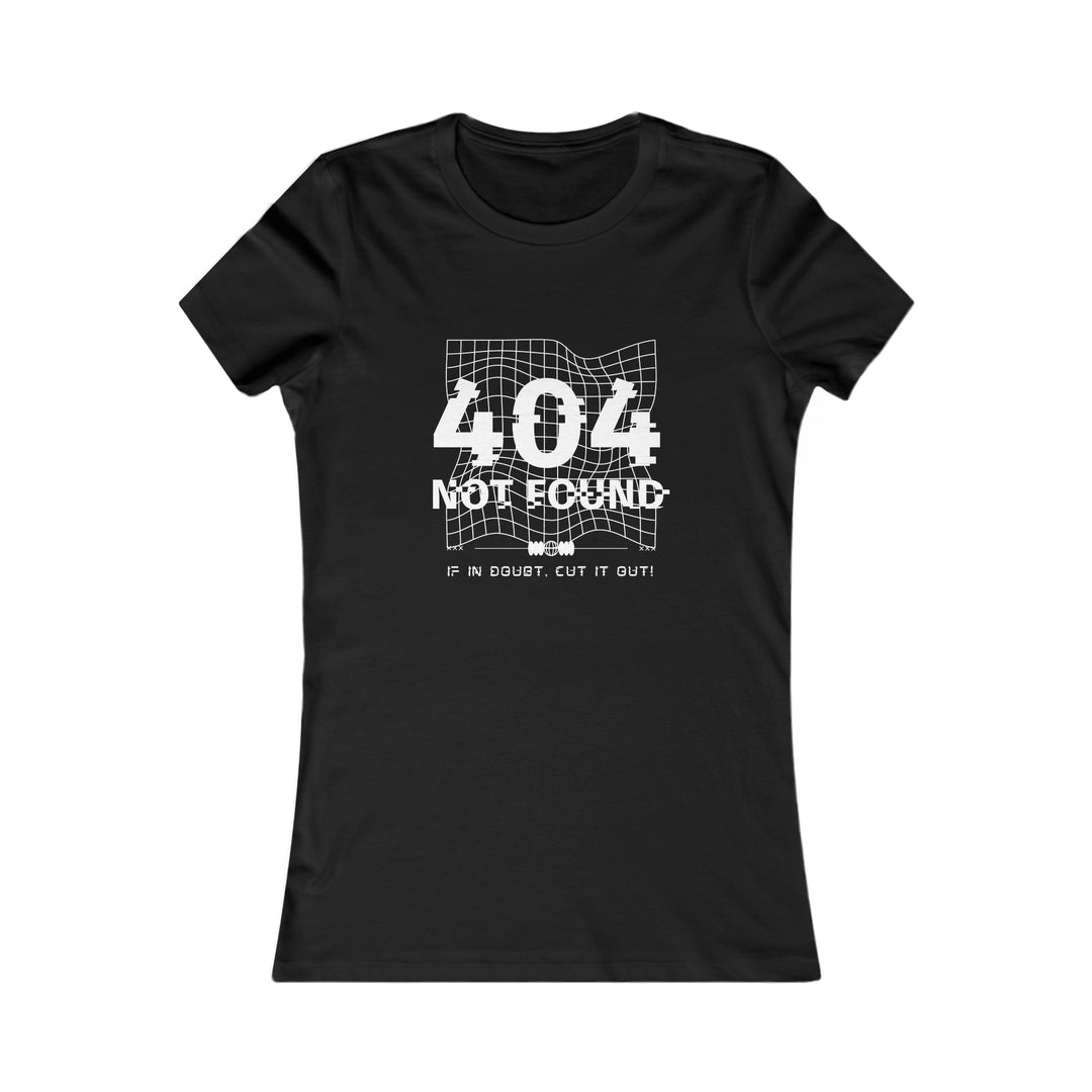 404 Not Found Women's Favorite Tee