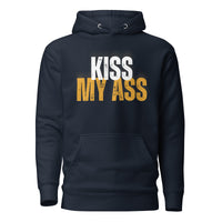 Kiss My Ass Unisex Hoodie