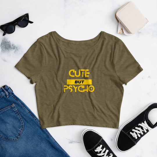 Cute But Psycho Women’s Crop Tee