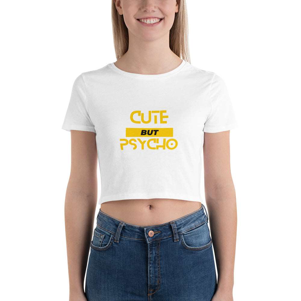 Cute But Psycho Women’s Crop Tee