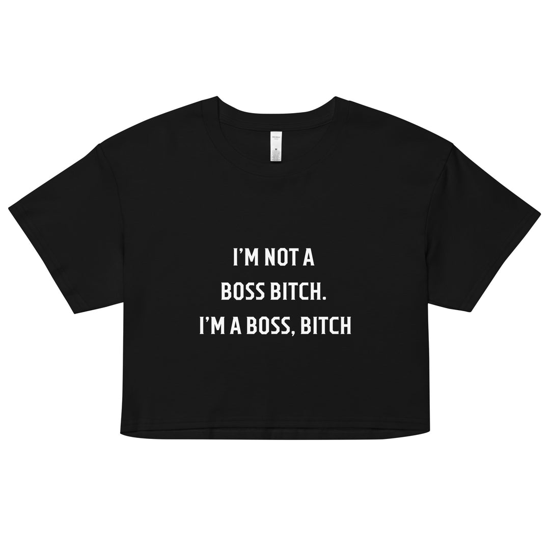 Boss Bitch Women’s crop top - Wave Fusions