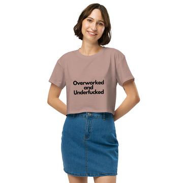 Overworked Women’s crop top